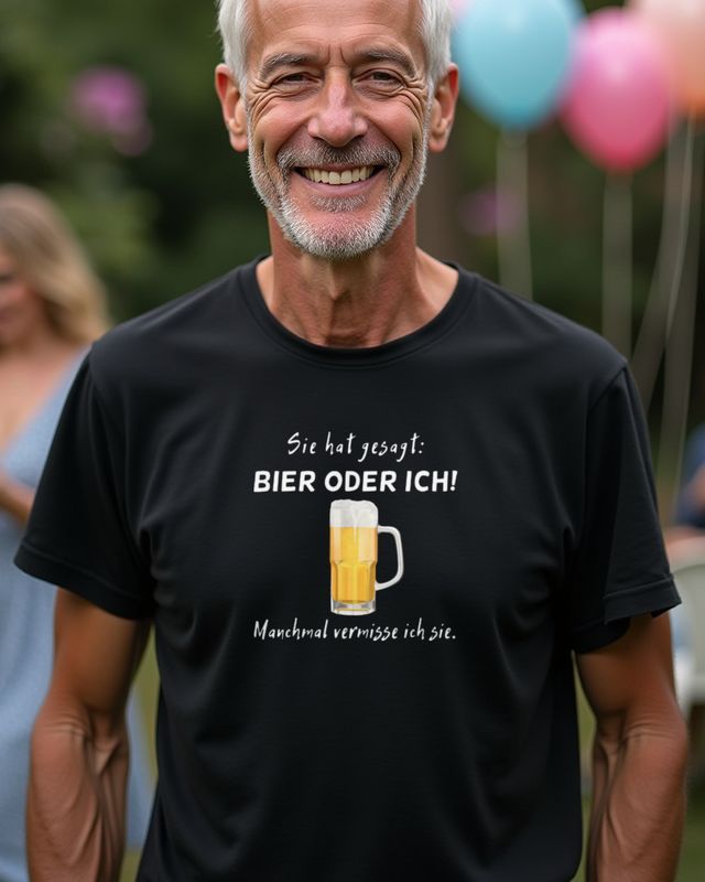 Bier oder sie - Lustiger Spruch für Junggesellenabschied – T-Shirt