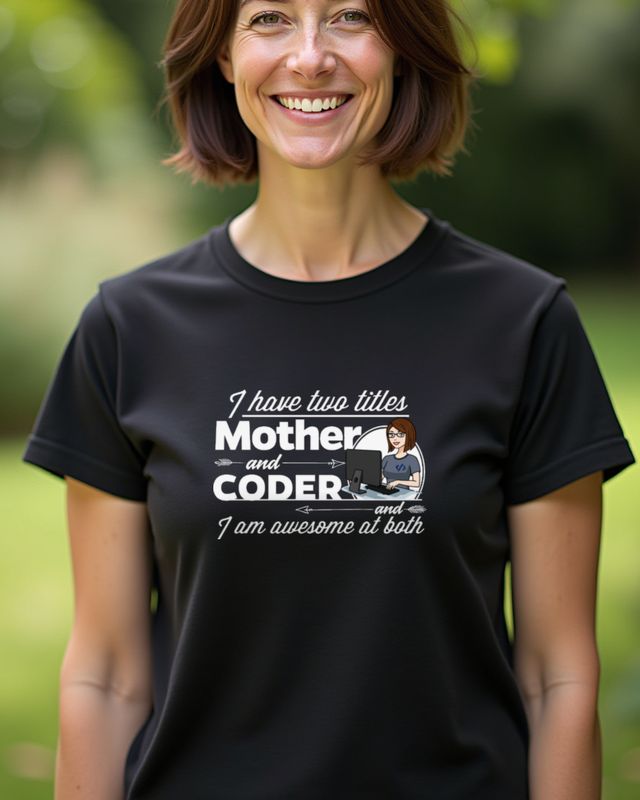 Coder and Mother - Programmiererin und Mama Geschenk – T-Shirt