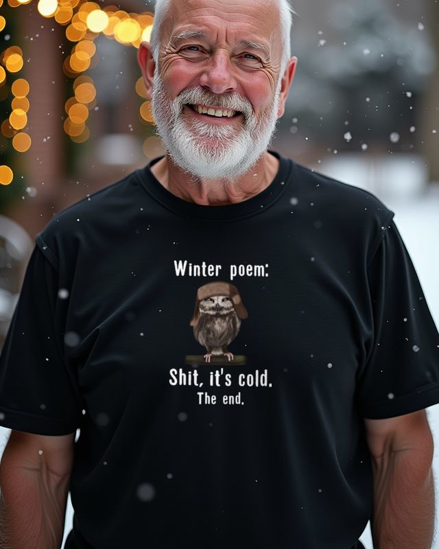 Eule mit Uschanka - Winter Gedicht - Kalt - Lustiges Motiv – T-Shirt