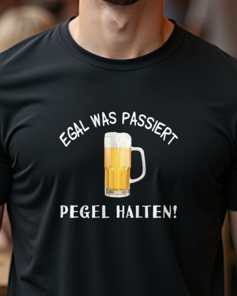 No Matter What Happens Keep Your Level - German Beer
