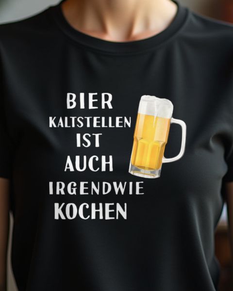 Bier kaltstellen ist wie kochen - Lustiger Männer Spruch