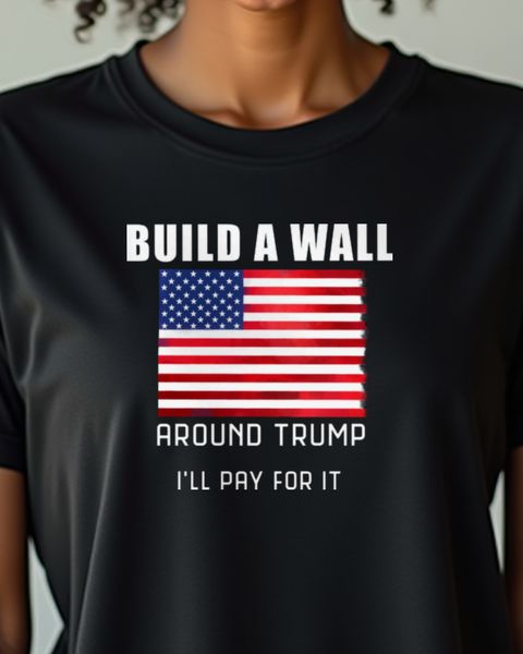 Build a Wall Satire Spruch - Politischer USA Humor