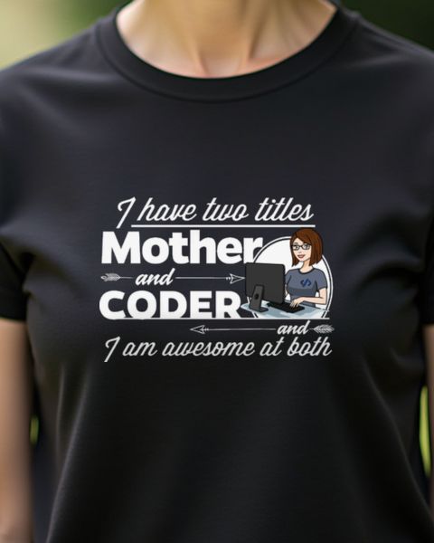 Coder and Mother - Programmiererin und Mama Geschenk