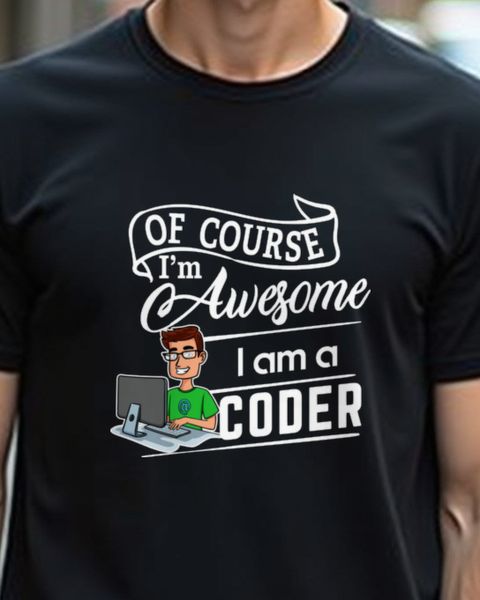 Coder - I’m Awesome - Lustiges Programmierer Shirt