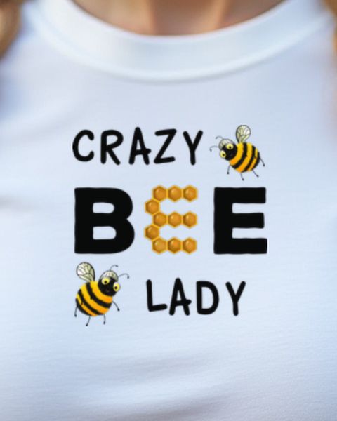 Crazy Bee Lady - Funny Gift for Women Who Love Bees