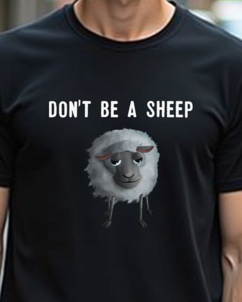 Don’t be a Sheep - Süßes Schaf mit frechem Spruch