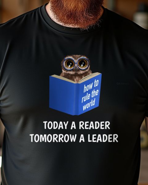Today a Reader Tomorrow a Leader Owl - Bookworm Design