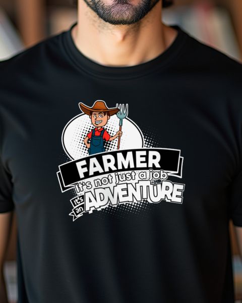 Farmer Not a Job but an Adventure - Landwirt Shirt