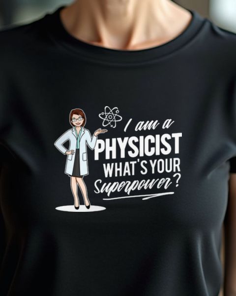 Physikerin What’s your Superpower - Geschenk Physik Frau