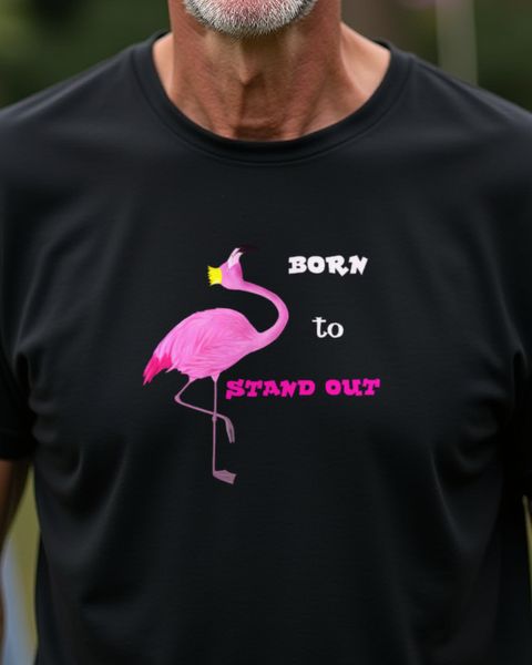 Flamingo - Born to Stand Out - Funny Pink Flamingo Tee
