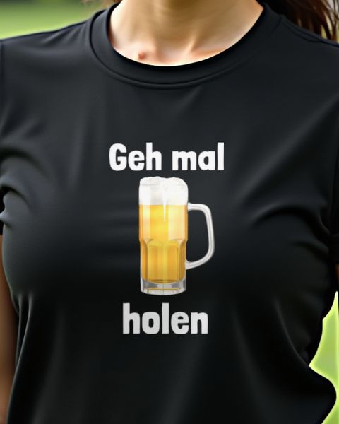 Geh mal Bier holen - Lustiges Bier Shirt für Biertrinker