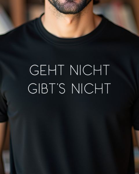 Geht nicht gibt's nicht - Motivation Schriftzug