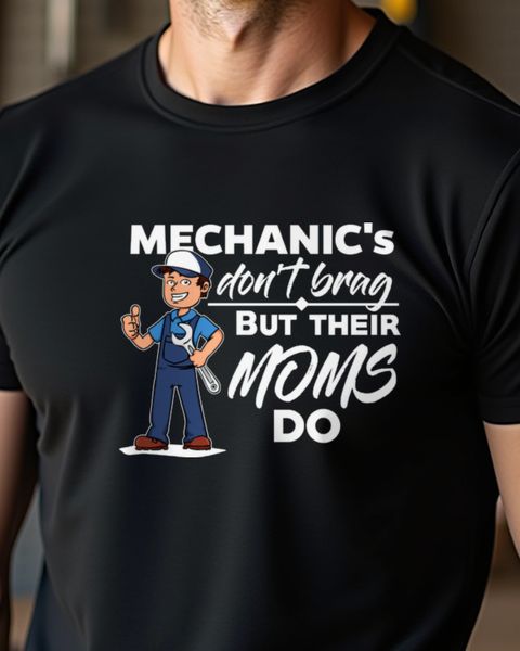 Mechanic Saying Design - Gift for Mechanics