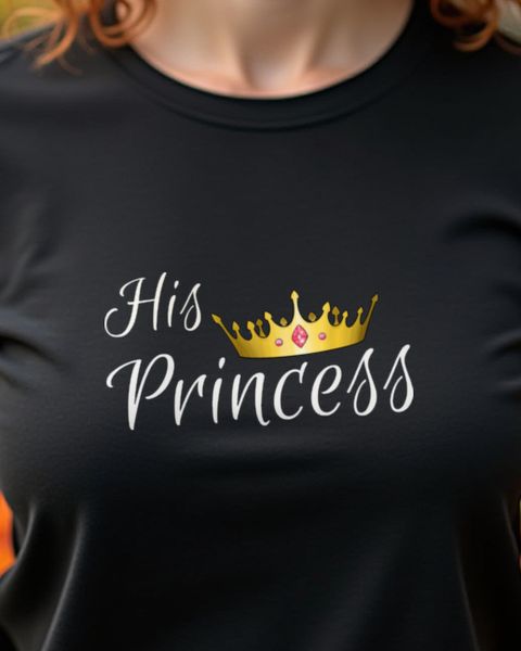 His Princess - Couples Gift for Girlfriend and Wife