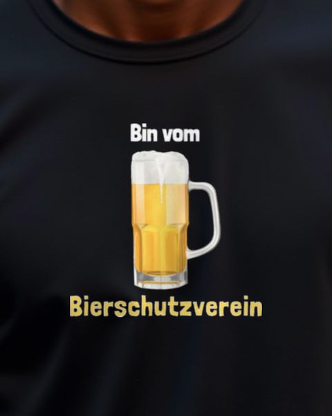 Ich bin vom Bierschutzverein - Lustiger Bier Spruch