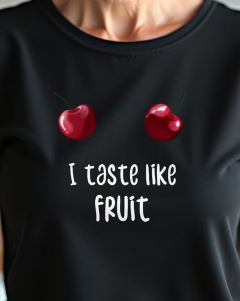 Kirschen Taste like Fruit - Freches Obst Motiv