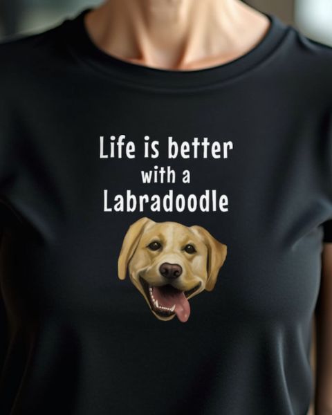 Life Is Better with a Labradoodle - Doodle Dog Lover Gift