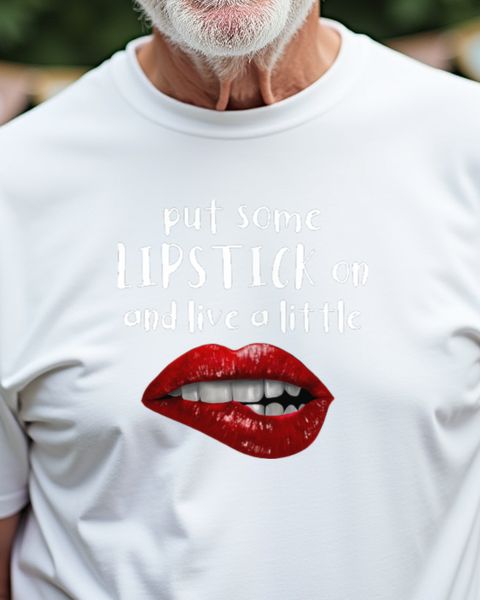 Live a little with Lipstick - Lippen Spruch für Frauen