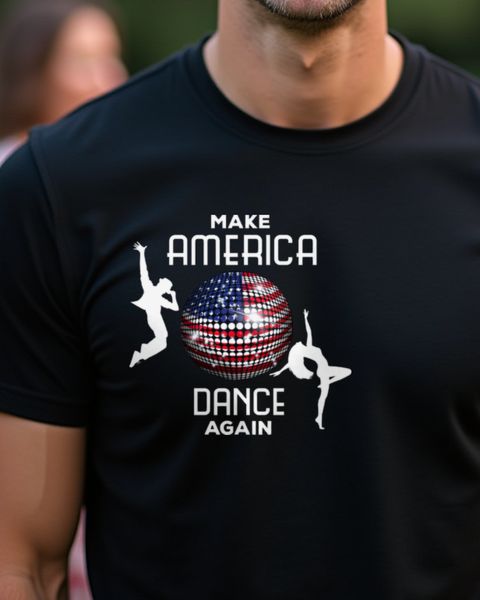 Make America dance again - Lustiger USA Tanz Spruch