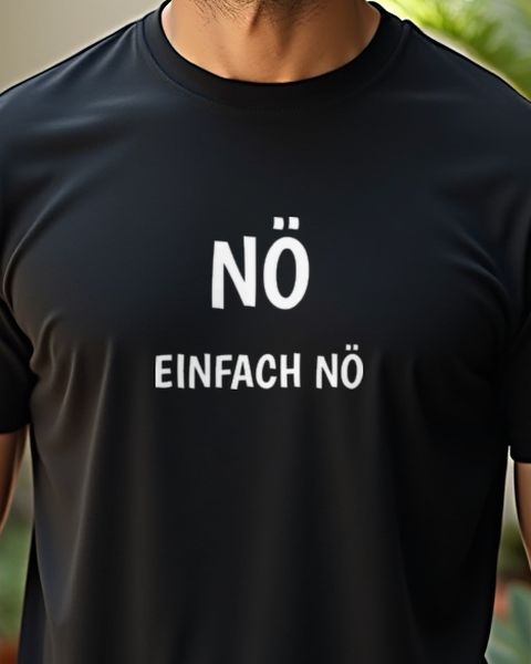 Nö einfach Nö - Lustiger Spruch für Neinsager