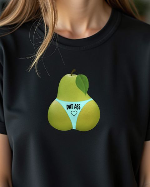 Birne im String Dat Ass - Freches Obst Motiv lustig