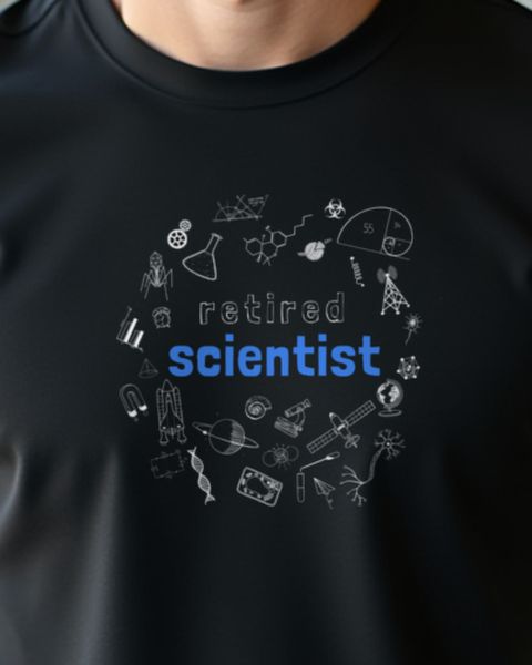 Retired Scientist - Geschenk Ruhestand Wissenschaftler