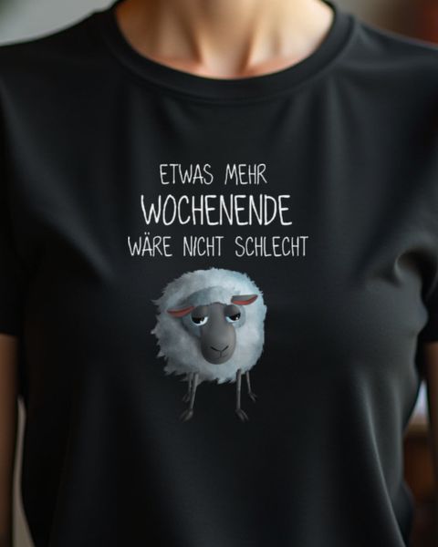 Schaf - Mehr Wochenende wäre nicht schlecht - Lustig