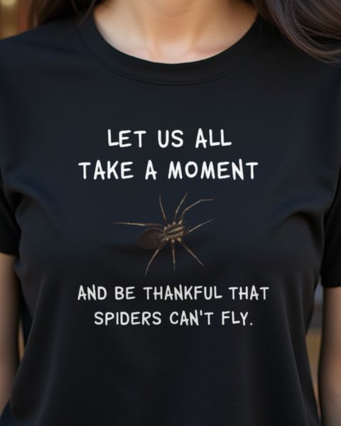 Spinnen können nicht fliegen - Lustiges Spinnen Shirt