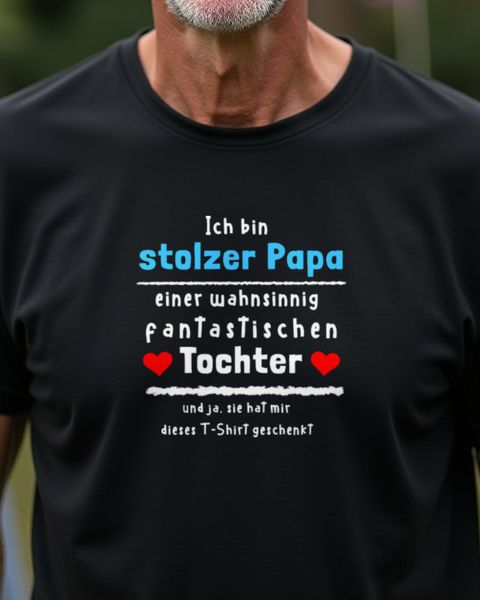 Stolzer Papa einer fantastischen Tochter - Vatertag