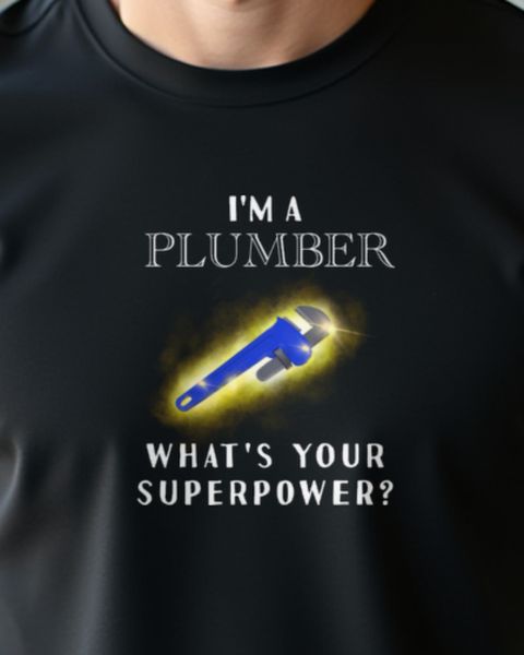 Plumber Superpower - Lustiges Klempner Geschenk