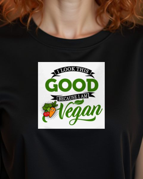 Because I am Vegan - Veganer Spruch