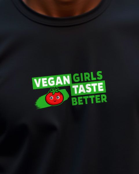 Vegan Girls Taste Better - Tomate