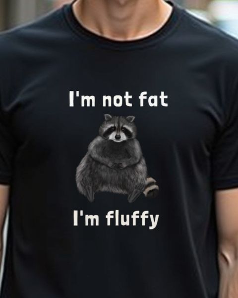 Waschbär Nicht fett sondern flauschig - Lustiger Spruch