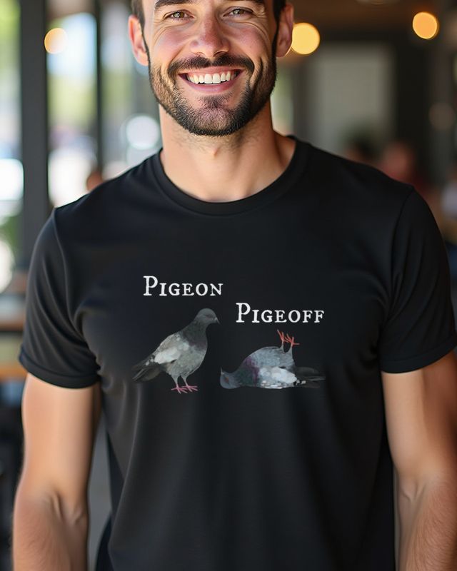 Pigeon Pigeoff - Funny Pigeon On Off Pun Gift – T-Shirt