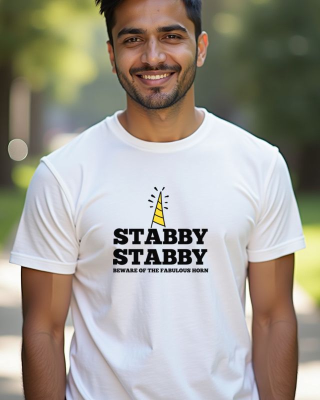 Stabby Stabby - Beware of the Fabulous Horn – T-Shirt
