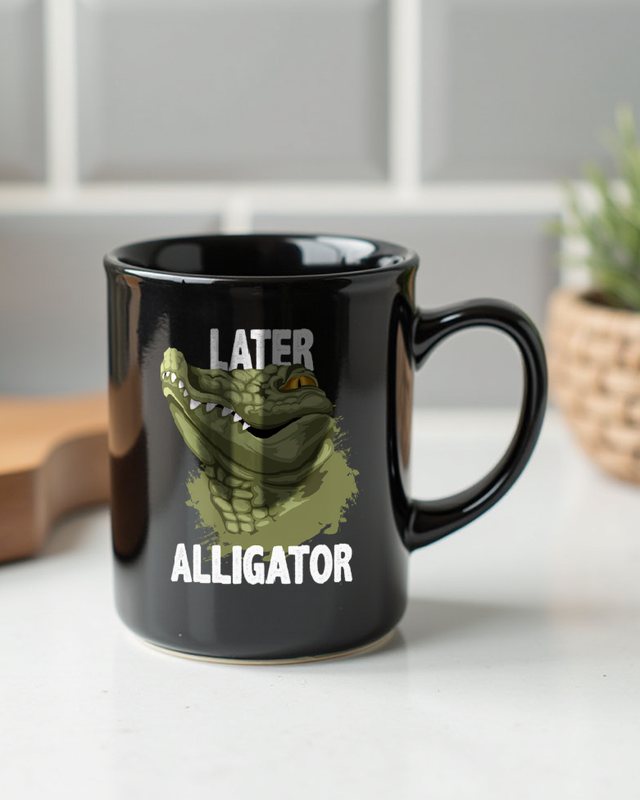 Later Alligator - Alligator Kopf mit Abschiedsspruch – Tasse