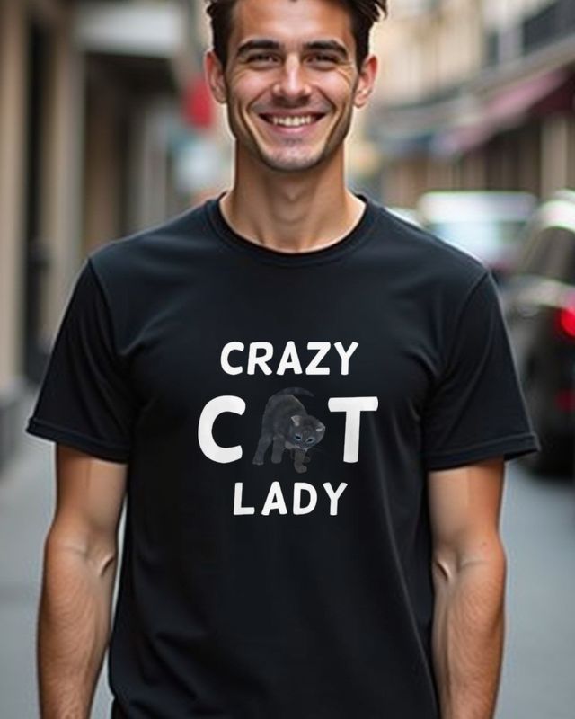 Crazy Cat Lady - Funny Gift for Cat Moms and Cat Lovers β T-Shirt